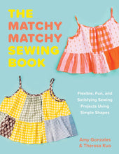 The Matchy Matchy Sewing Book