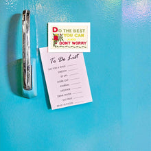 Magnet SQ-123 Do Your Best, Don't Worry