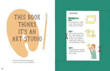 This Book Thinks You're an Artist